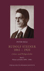 Buchcover Rudolf Steiner. 1861 – 1925. Lebens- und Werkgeschichte