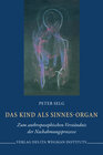 Buchcover Das Kind als Sinnes-Organ