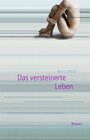 Buchcover Das versteinerte Leben