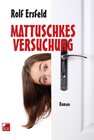 Buchcover Mattuschkes Versuchung