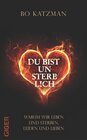 Buchcover Du bist unsterblich