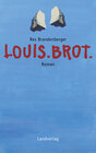 Buchcover Louis.Brot.