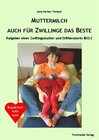 Buchcover Muttermilch - auch für Zwillinge das Beste