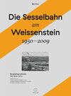 Buchcover Die Sesselbahn am Weissenstein 1950–2009