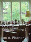 Buchcover Der Calcium-Fischer