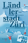 Buchcover Ländlerstadt Züri