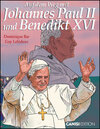 Buchcover Auf dem Weg mit Johannes Paul II. und Benedikt XVI.