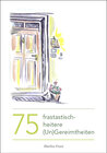 Buchcover 75 frastastisch-heitere (Un)Gereimtheiten