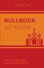 Buchcover Null Bock auf Kirche