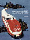Buchcover Plakatkunst der TEE-Züge