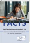 Buchcover FACTS Fachfrau/Fachmann Gesundheit EFZ