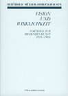 Buchcover Berthold Müller-Oerlinghausen Vision und Wirklichkeit - Vorträge zur Bildenden Kunst 1928-1966