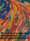 Buchcover Meisterwerke des deutschen Expressionismus