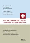 Buchcover Geschäftsberichterstattung Schweizer Unternehmen 2006