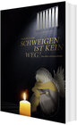 Buchcover Schweigen ist kein Weg