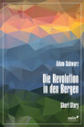 Buchcover Die Revolution in den Bergen