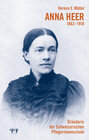 Buchcover Anna Heer 1863-1918
