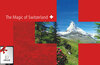 Buchcover The Magic of Switzerland