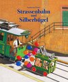 Buchcover Strassenbahn und Silberbügel