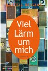 Buchcover Viel Lärm um mich