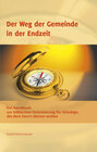 Buchcover Der Weg der Gemeinde in der Endzeit