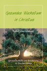 Buchcover Gesundes Wachstum in Christus