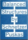 Buchcover Balanced Structures by Schnetzer Puskas