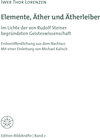 Buchcover Elemente, Äther und Ätherleiber