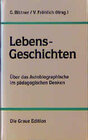 Buchcover Lebens-Geschichten