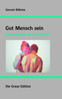Buchcover Gut Mensch sein