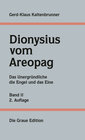 Buchcover Gerd-Klaus Kaltenbrunner, Dionysius vom Areopag Band II