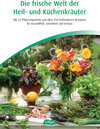 Buchcover Die frische Welt der Heil- und Küchenkräuter