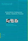 Buchcover Zivilrechtlicher Kindesschutz: Akteure, Strukturen, Prozesse
