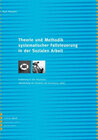 Buchcover Theorie und Methodik systematischer Fallsteuerung in der Sozialen Arbeit