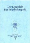 Buchcover Der Lebensleib /Der Empfindungsleib