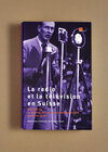 Buchcover La radio et la télévision en Suisse