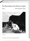 Buchcover Die Bauernhäuser des Kantons Aargau. Band 1 und 2 / Die Bauernhäuser des Kantons Aargau. Band 2: Fricktal und Berner Aar