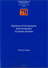 Buchcover Updating of Cartographic Road Databases by Image Analysis