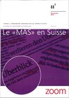 Buchcover Le "MAS" en Suisse