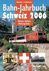 Buchcover Bahn-Jahrbuch Schweiz. Aktuell - Rollmaterial - Chronik - Reisen - Modellbahn / Bahn-Jahrbuch Schweiz. Aktuell - Rollmat