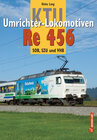 Buchcover KTU Umrichter-Lokomotiven Re 456