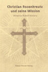 Buchcover Christian Rosenkreutz und seine Mission