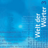 Buchcover Welt der Wörter 3 / Audio-CD