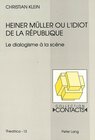 Buchcover Heiner Müller ou l'Idiot de la République