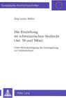 Buchcover Die Einziehung im schweizerischen Strafrecht (Art. 58 und 58bis)