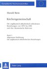 Buchcover Kirchengemeinschaft: Die anglikanisch-altkatholisch-orthodoxen Beziehungen von 1870 bis 1990 und ihre ökumenische Releva