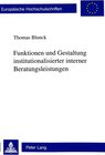 Buchcover Funktionen und Gestaltung institutionalisierter interner Beratungsleistungen