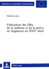 Buchcover L'éducation des filles de la noblesse et de la gentry en Angleterre au XVIIe siècle