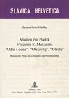 Buchcover Studien zur Poetik Vladimir S. Makanins «Odin i odna», «Otstavsij», «Utrata»