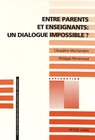 Buchcover Entre parents et enseignants : un dialogue impossible ?